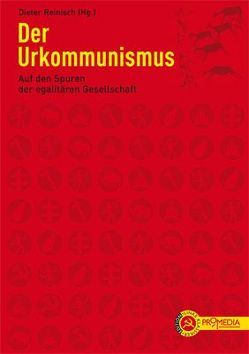 Der Urkommunismus von Reinisch,  Dieter