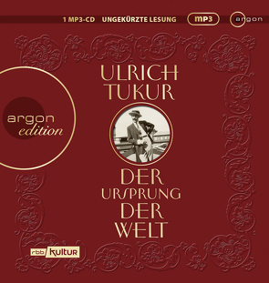 Der Ursprung der Welt von Tukur,  Ulrich