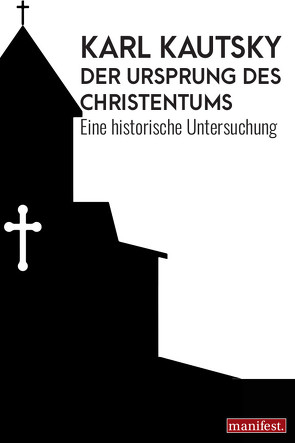 Der Ursprung des Christentums von Kautsky,  Karl