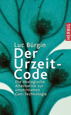 Der Urzeit-Code von Bürgin,  Luc