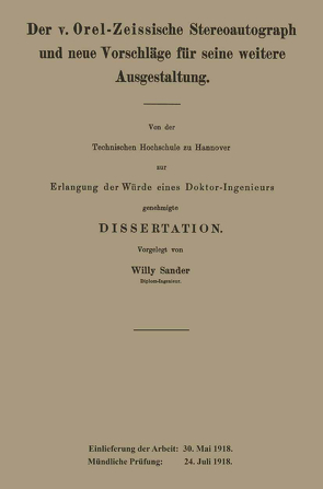 Der v. Orel-Zeissische Stereoautograph und neue Vorschläge für seine weitere Ausgestaltung von Sander,  Willy