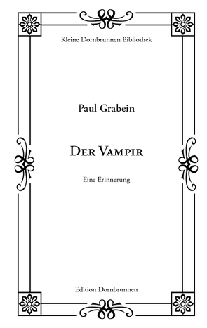 Der Vampir von Grabein,  Paul, Schulz,  Sven-Roger