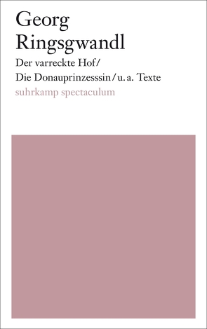Der varreckte Hof/Der verreckte Hof von Ringsgwandl,  Georg