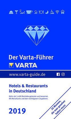 Der Varta-Führer 2019 – Hotels und Restaurants in Deutschland