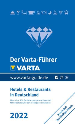 Der Varta-Führer 2022 – Hotels und Restaurants in Deutschland