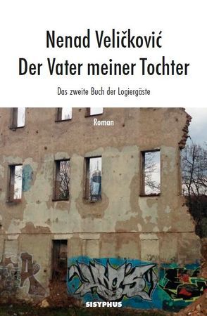 Der Vater meiner Tochter von Ivanović,  Marija, Veličković,  Nenad