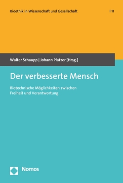 Der verbesserte Mensch von Platzer,  Johann, Schaupp,  Walter