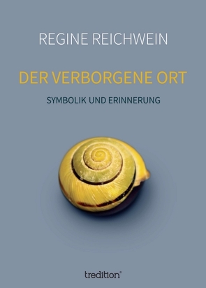 Der verborgene Ort von Reichwein,  Regine