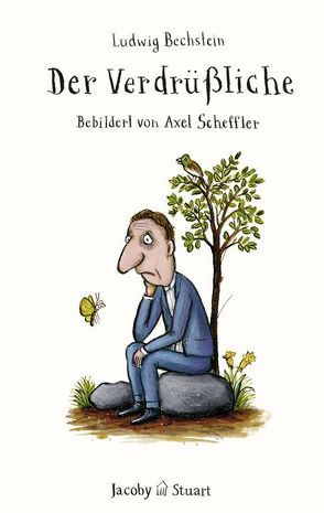 Der Verdrüßliche von Scheffler,  Axel