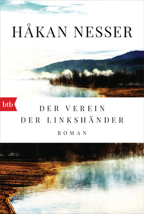 Der Verein der Linkshänder von Berf,  Paul, Nesser,  Håkan