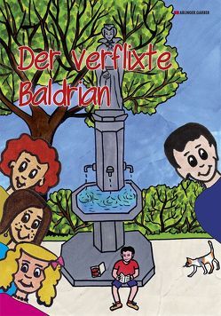 Der verflixte Baldrian von Kofler-Hell,  Ingrid