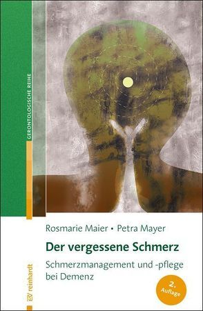 Der vergessene Schmerz von Maier,  Rosmarie, Mayer,  Petra