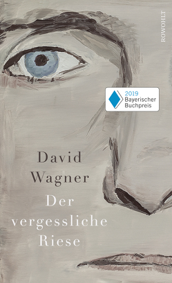 Der vergessliche Riese von Wagner,  David