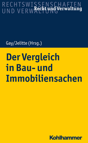 Der Vergleich in Bau- und Immobiliensachen von Bergmann-Streyl,  Birgitta, Bosse,  Michael, Gay,  Barbara, Hannes,  Sven, Hömme,  Timm Gerrit, Jelitte,  Thomas, Kirchhof,  Florian, Matthies,  Stefan, Menninger,  Lars, Piefenbrink,  Jochen, Scheef,  Hans-Claudius, Segger,  Sören, Selle,  Stefania