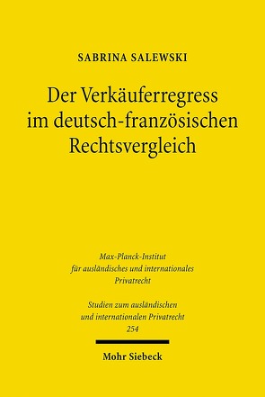 Der Verkäuferregress im deutsch-französischen Rechtsvergleich von Salewski,  Sabrina