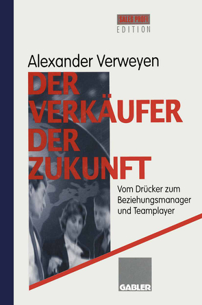 Der Verkäufer der Zukunft von Verweyen,  Alexander