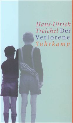 Der Verlorene von Treichel,  Hans-Ulrich