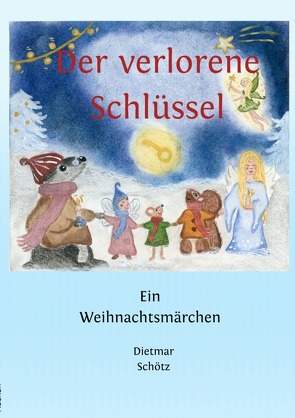 Der verlorene Schlüssel von Schötz,  Dietmar