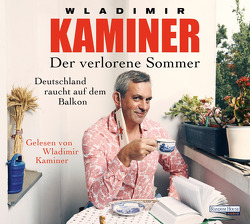 Der verlorene Sommer von Kaminer,  Wladimir