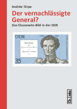 Der vernachlässigte General? von Türpe,  Andrée