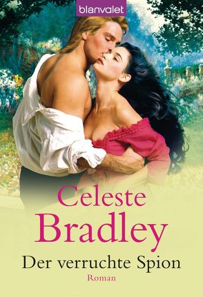 Der verruchte Spion von Bradley,  Celeste, Munroe,  Cora