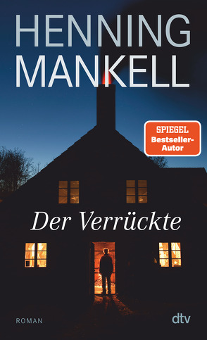 Der Verrückte von Frederiksson-Zederbauer,  Andrea, Mankell,  Henning