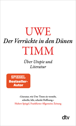 Der Verrückte in den Dünen von Timm,  Uwe