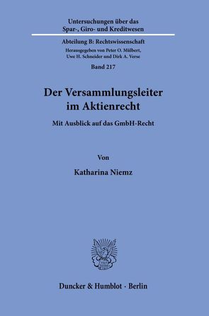 Der Versammlungsleiter im Aktienrecht. von Niemz,  Katharina