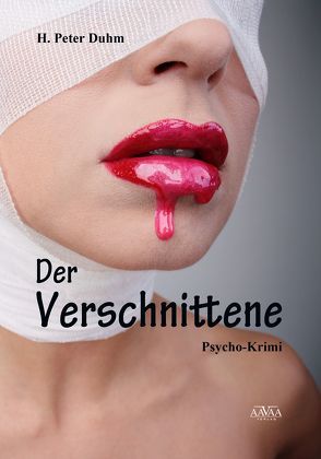 Der Verschnittene – Großdruck von Duhm,  H.Peter