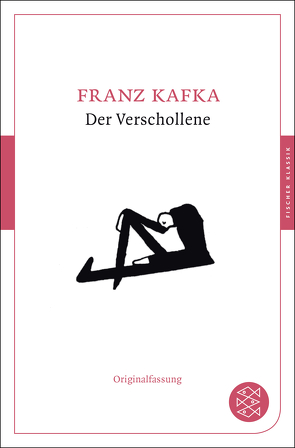 Der Verschollene von Kafka,  Franz