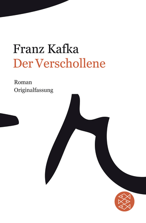 Der Verschollene von Kafka,  Franz