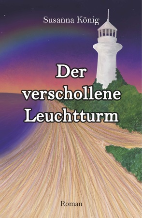 Der verschollene Leuchtturm von König,  Susanna