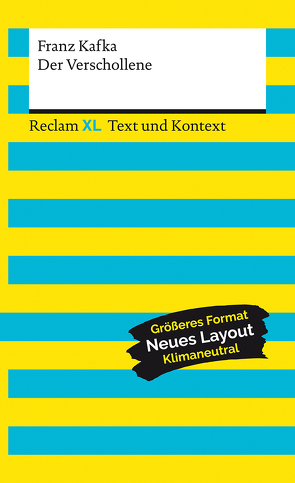 Der Verschollene. Textausgabe mit Kommentar und Materialien von Greiff,  Vanessa, Kafka,  Franz