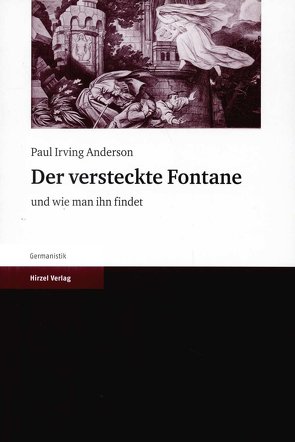 Der versteckte Fontane von Anderson,  Paul I.