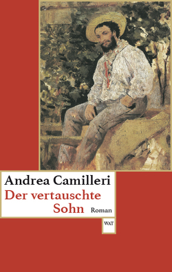 Der vertauschte Sohn von Camilleri,  Andrea, Kahn,  Moshe