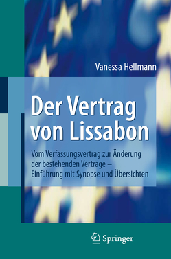 Der Vertrag von Lissabon von Hellmann,  Vanessa