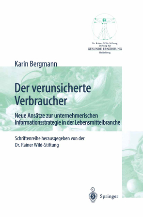 Der verunsicherte Verbraucher von Bergmann,  Karin