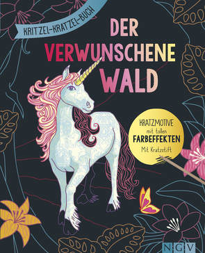 Der verwunschene Wald – Kritzel-Kratzel-Buch mit Bambus-Stick von Afschar,  Tannaz, Galas,  Elisabeth, Heuer,  Christoph, Steingräber,  Mia, Weikenmeier,  Katja