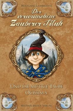 Der verwunschene Zauberer Filuh von Lambrecht,  Wolfgang