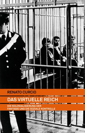 Das virtuelle Reich von Renato,  Curcio