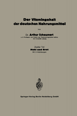 Der Vitamingehalt der deutschen Nahrungsmittel von Scheunert,  Arthur