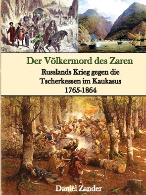 Der Völkermord des Zaren von Zander,  Daniel