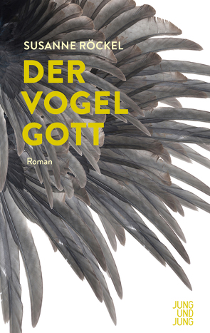 Der Vogelgott von Röckel,  Susanne