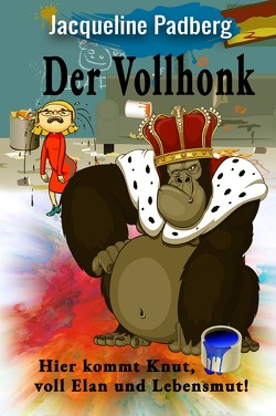 Der Vollhonk von Padberg,  Jacqueline