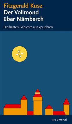 Der Vollmond über Nämberch (eBook) von Kusz,  Fitzgerald, Radlmeier,  Steffen