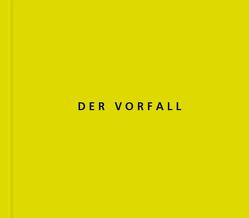 Der Vorfall von Gögl,  Hans J, Sauter,  Stoph, Stecher,  Roland