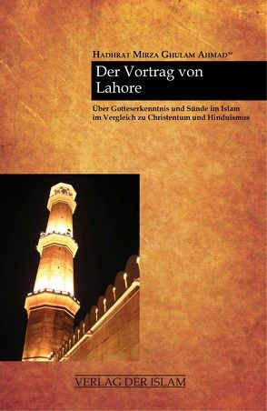 Der Vortrag von Lahore von Ahmad,  Hadhrat Mirza Ghulam, Shaheen,  Waqas