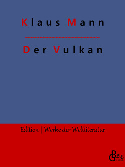 Der Vulkan von Gröls-Verlag,  Redaktion, Mann,  Klaus