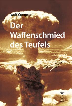 Der Waffenschmied des Teufels von Compter,  Wolf