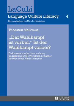 «Der Wahlkampf ist vorbei.» Ist der Wahlkampf vorbei? von Malkmus,  Thorsten